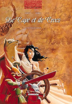 Tome 3, L'Archipel du Danger - © http://www.editions-delcourt.fr/catalogue/bd/de_cape_et_de_crocs_3_l_archipel_du_danger