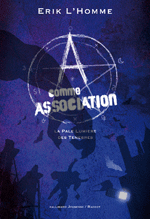 Tome 1 par L'Homme - © http://www.acommeassociation-leslivres.fr/index.asp?file=livres.asp